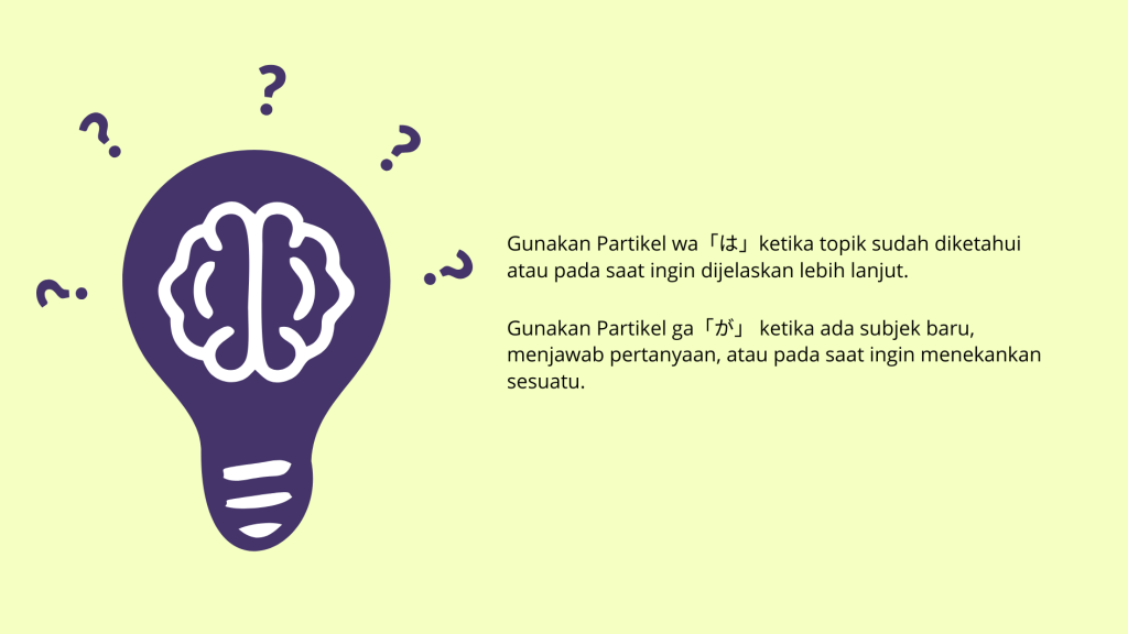 Tips Mudah Mengingat partikel wa dan ga
