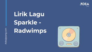 lagu sparkle radwimps