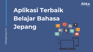 aplikasi belajar bahasa jepang