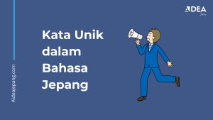 kata unik bahasa jepang